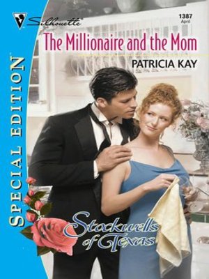 cover image of The Millionaire and the Mom